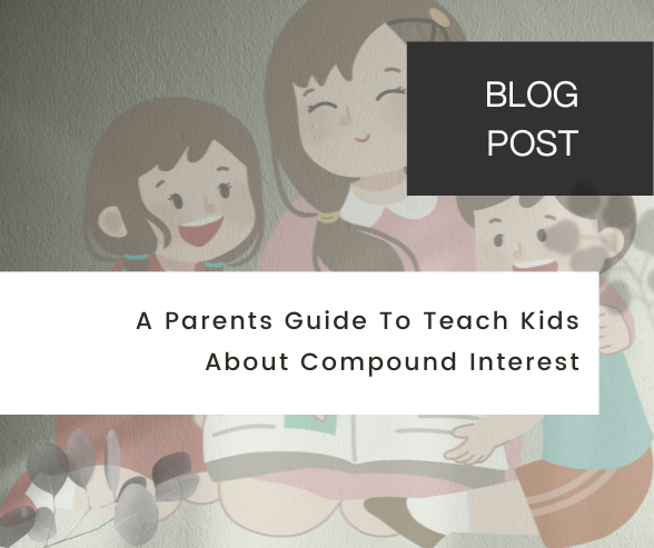 Parents guide to compounding interest